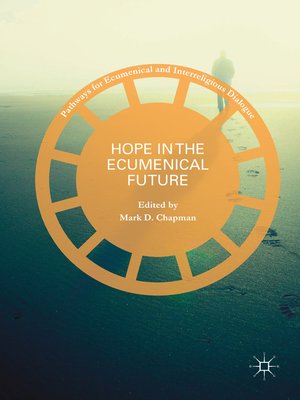 cover image of Hope in the Ecumenical Future